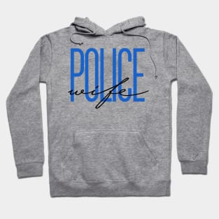 Police Wife Thin Blue Line Police Officer Wife Police Gift Hoodie